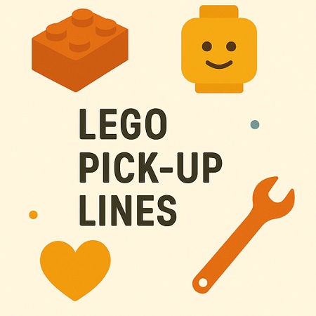 Lego Pick up Lines