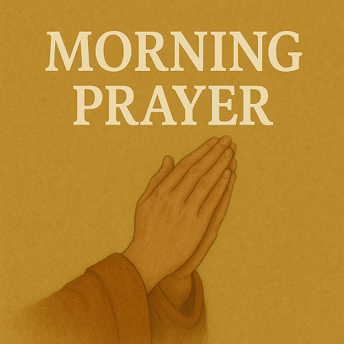 Sunday Morning Prayer