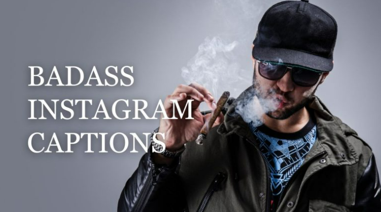 badass instagram captions for guys