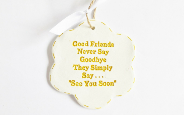 farewell saying to a friend