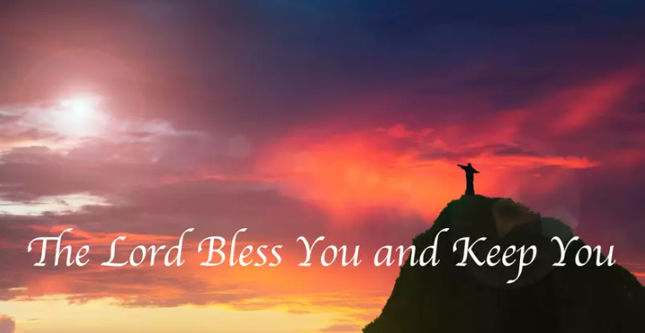 may god bless you and keep you